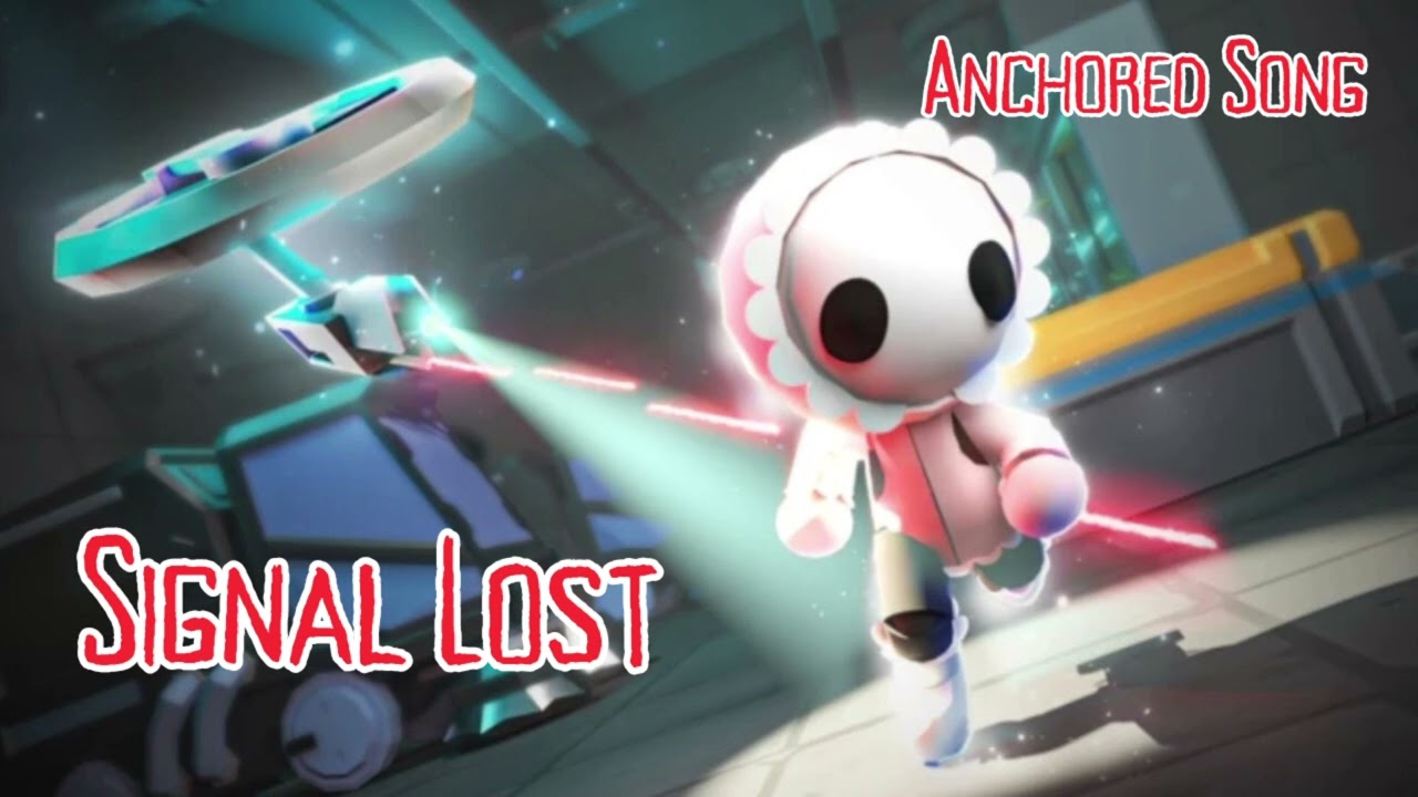 Signal Lost | Anchored Song