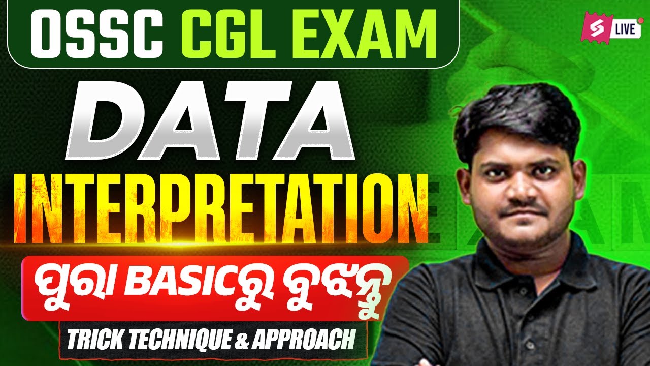 OSSC CGL 2025 | Odisha CGL Maths Classes | Data Interpretation By Sarangi Sir