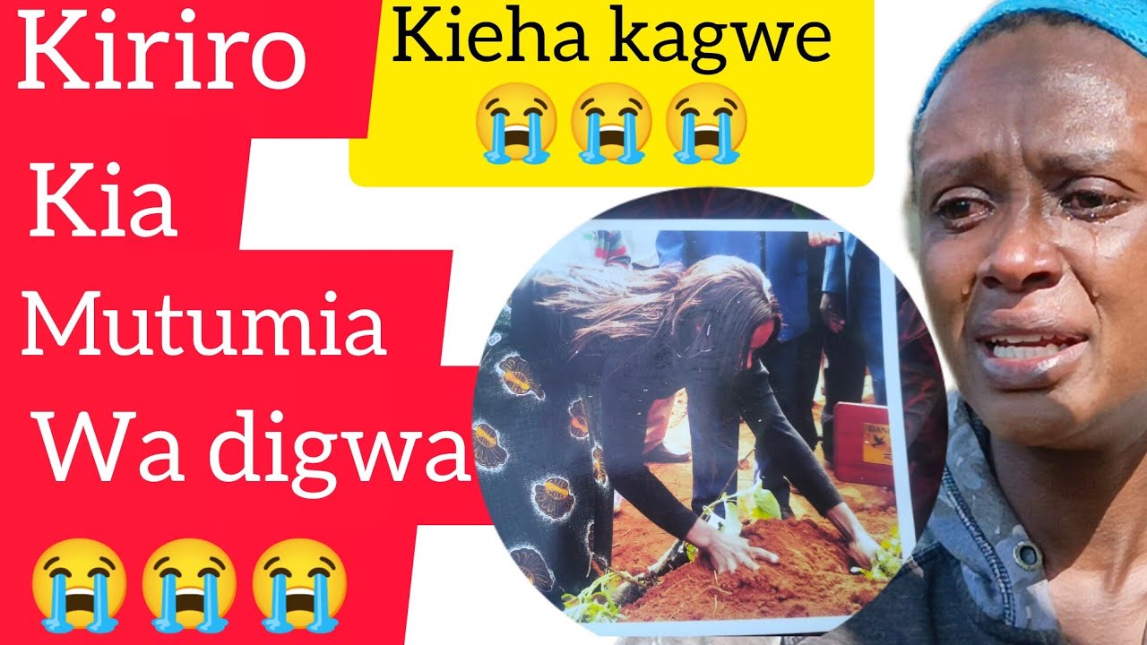 Kiriro kia mutumia wa digwa😭😭😭.Ndiraingatwo gwakwa ni father inlaw