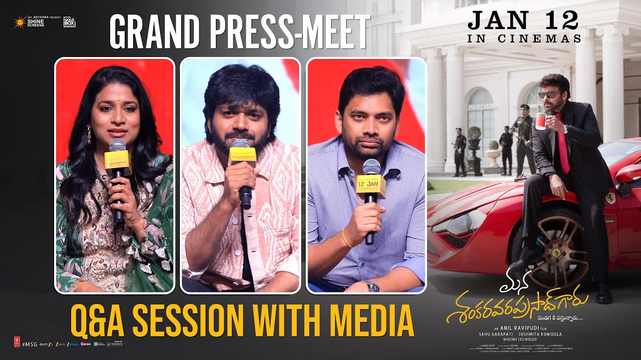 Mana Shankara Varaprasad Garu Movie Team Q&A Session With Media at Grand Press Meet | YouWe Media