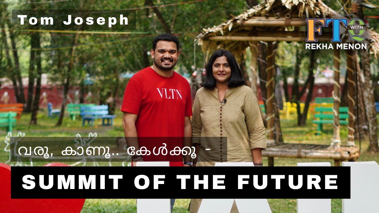 Summit of the Future - What to Expect- 2026 Edition - Tom Joseph, Jain University with Rekha Menon