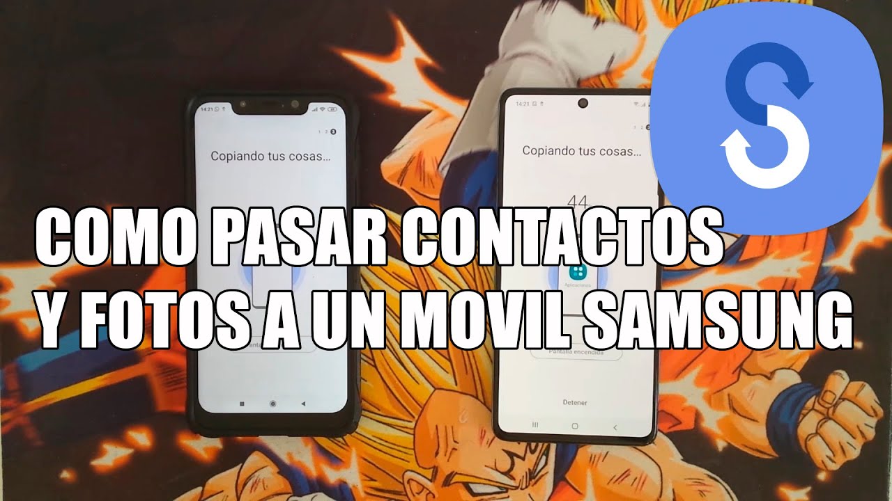 Como Pasar Contactos y Fotos a un Movil Samsung con Smart Switch