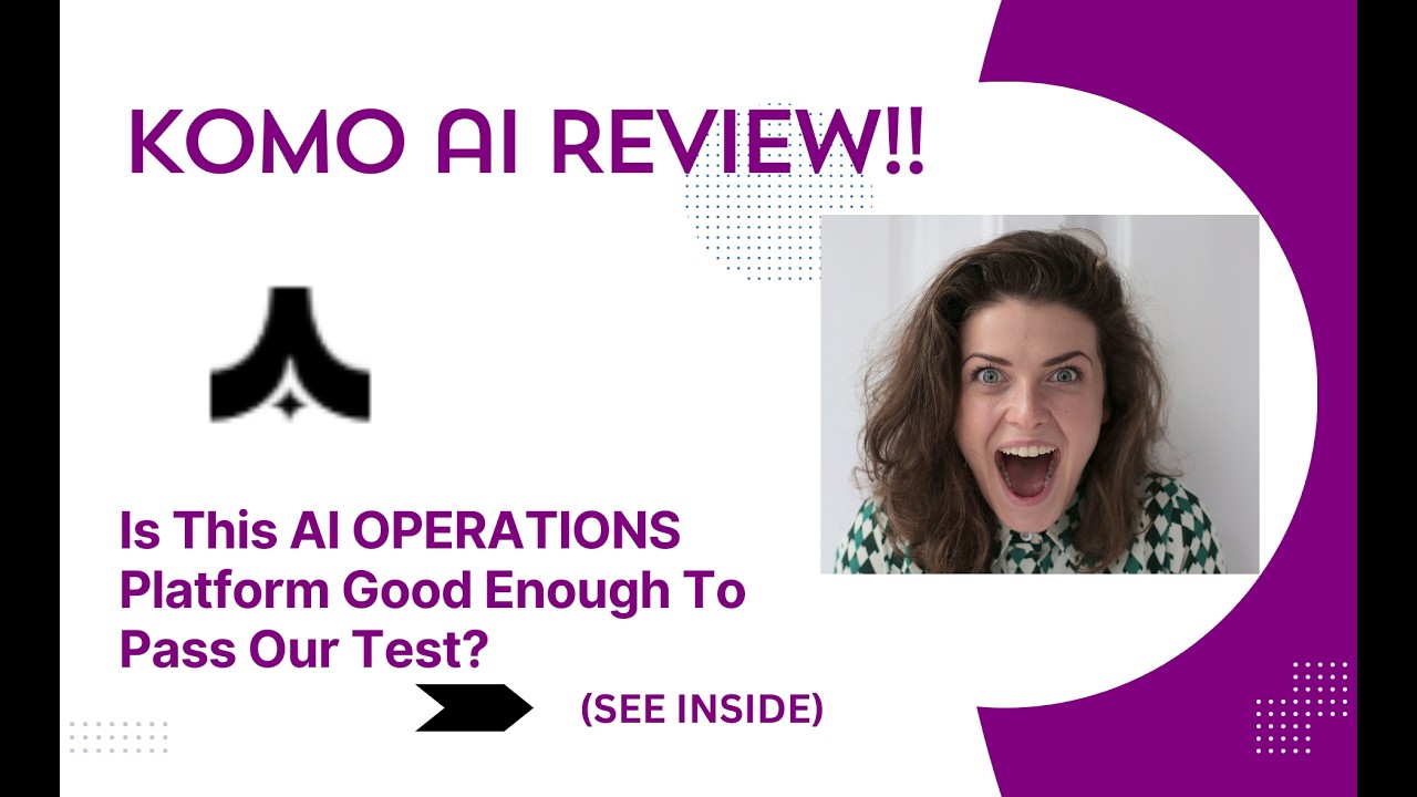 Komo AI REVIEW- Is This AI OPERATIONS Platform Good Enough To Pass Our Test? See(View Before use)