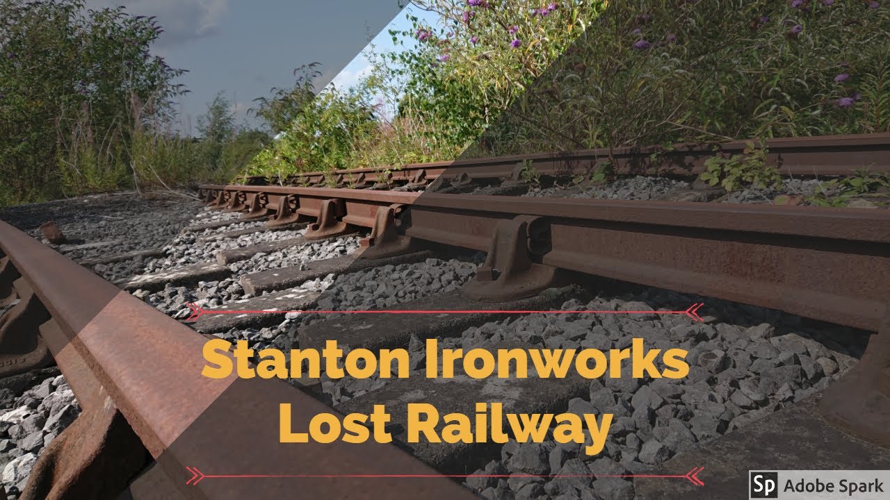Stanton Ironworks Forgotten Railway Walk & Explore