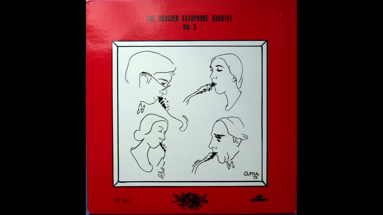 The Rascher Quartet Vol. 3 - Sigurd Rascher, Carina Rascher LP