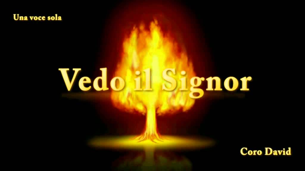 Coro David - Vedo il Signor