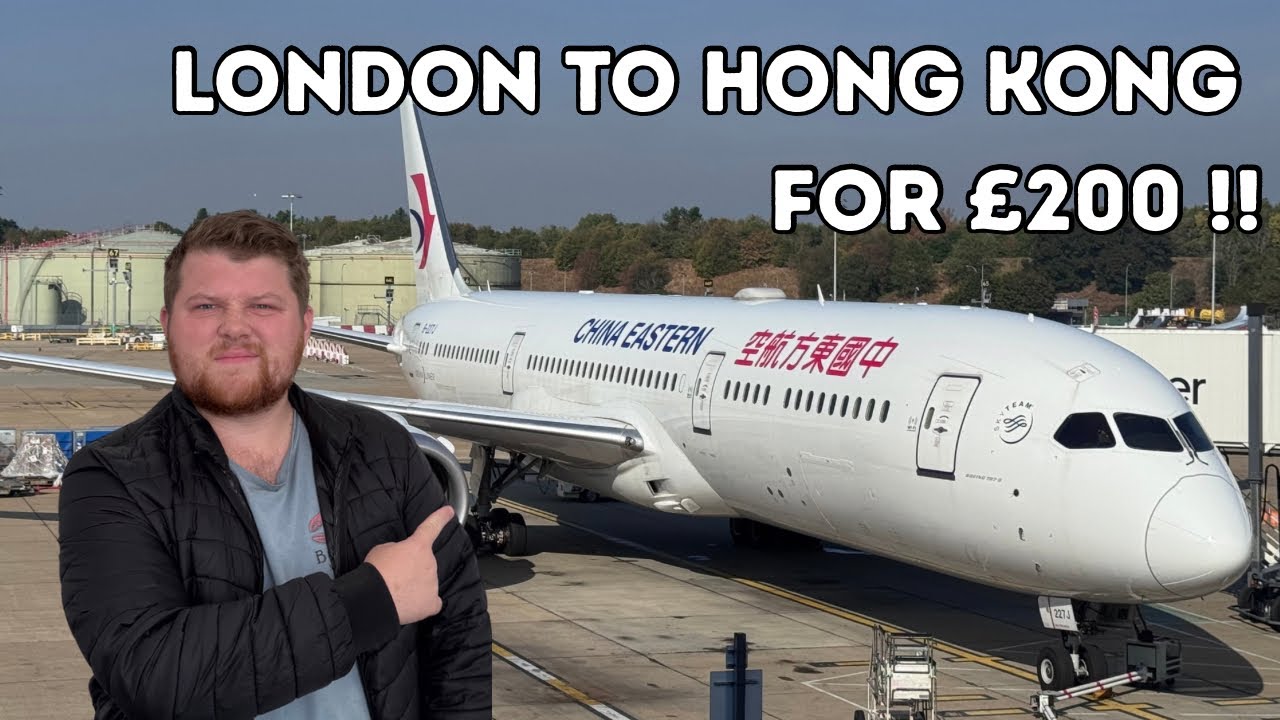 Я долетел из Лондона в Гонконг авиакомпанией China Eastern. Стоило ли оно того?