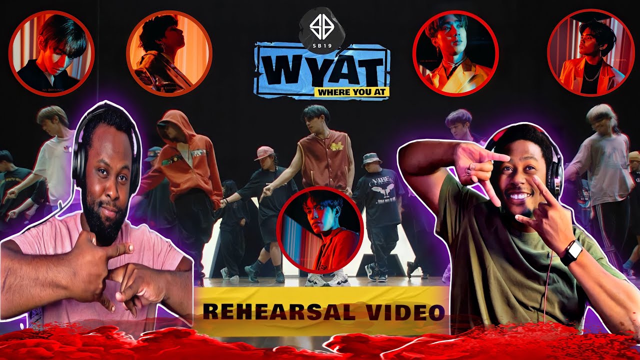 SB19 'WYAT (Where You At)' Dance Rehearsal Video |BrothersReaction!