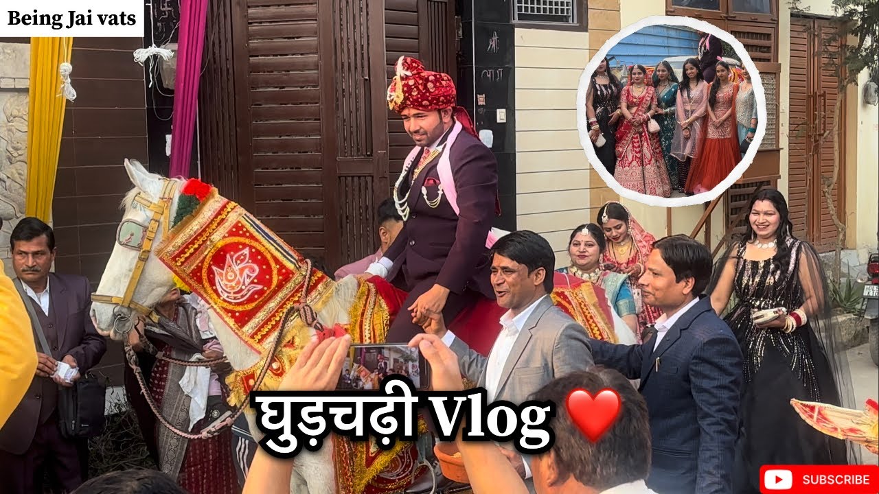 Bhai Ki Ghurchadi ❤️ | full घुड़चढ़ी vlog ….. @Beingjaivats ​
