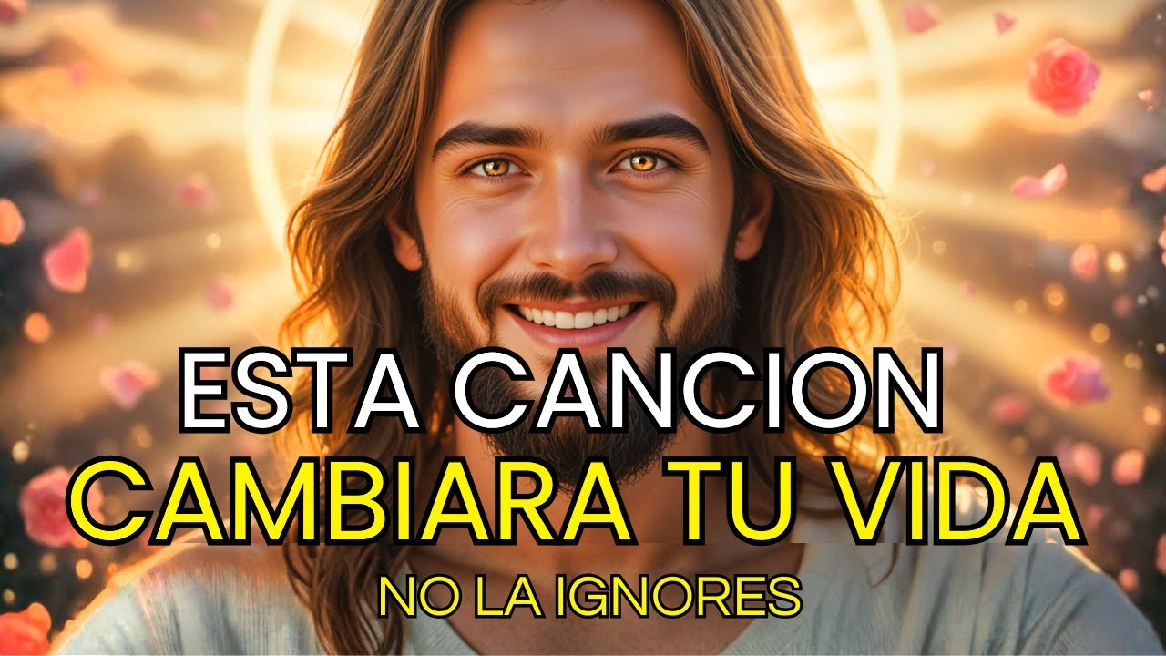 DIOS PERMITIÓ QUE ESTA CANCIÓN LLEGARA A TU VIDA HOY | ESCUCHA AHORA