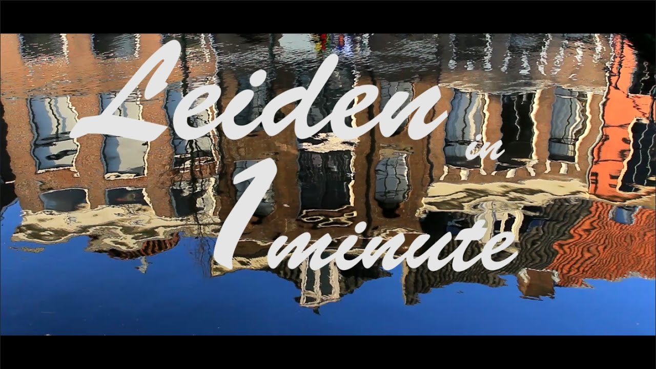 Leiden in 1 Minute