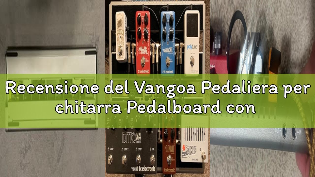 Recensione del Vangoa Pedaliera per chitarra Pedalboard con Alimentatore Isolato Incorporato, VPPD-S