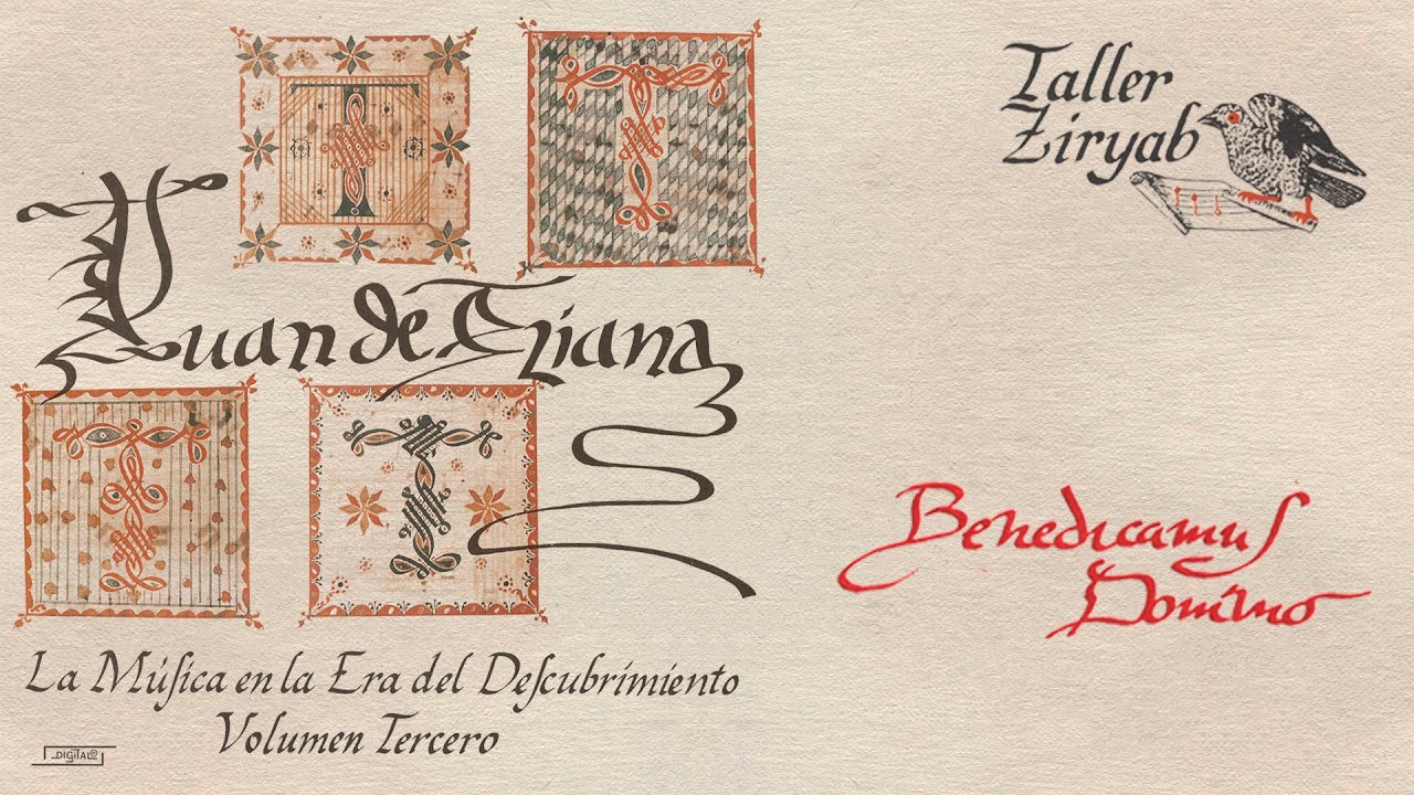 03 Juan de Triana 02 BENIDICAMUS DOMINO II