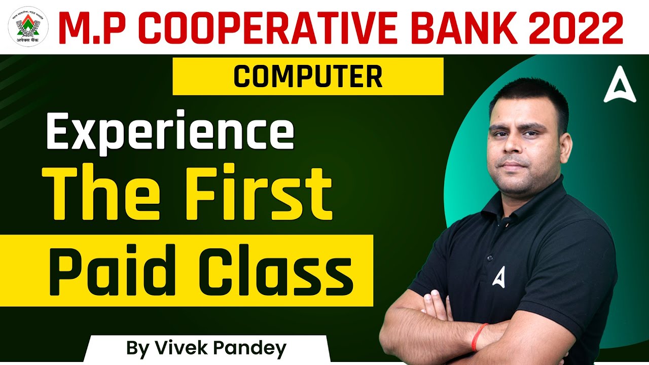 MADHYA PRADESH COOPERATIVE BANK | COMPUTER  Experience The First Paid Class of  By VIVEK PANDEY SIR