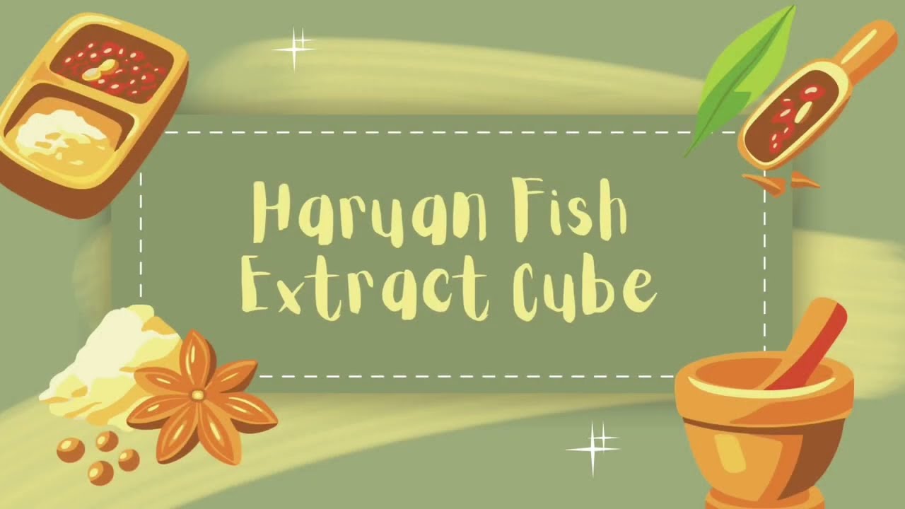HARUAN FISH EXTRACT CUBE | FINAL PROJECT ASSIGNMENT BUS2593