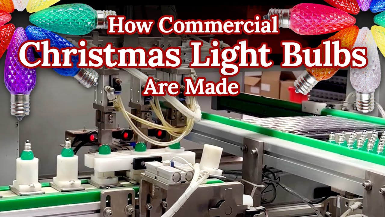 How Pro Christmas C9 Light Bulbs Are Made