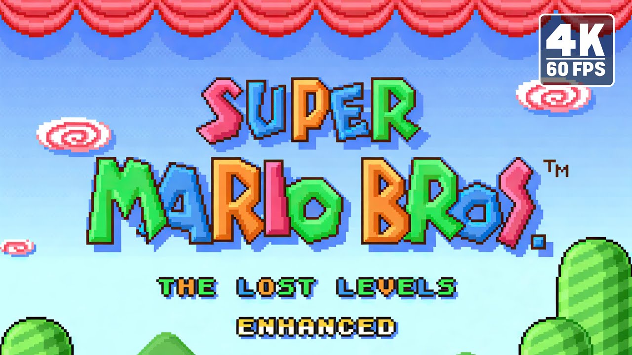 Super Mario Bros.™ : The Lost Levels Enhanced (FULL GAME) No Commentary, No Deaths, No Loadings