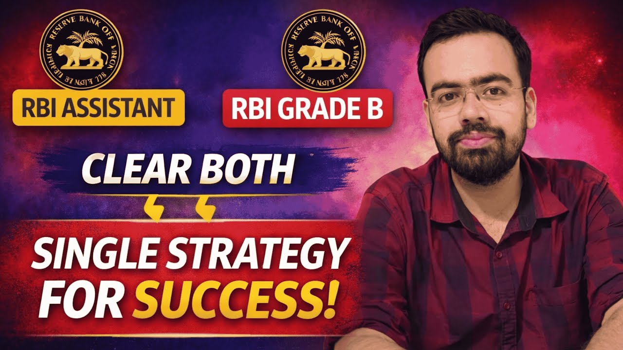 RBI Grade B 2026 Strategy | RBI Assistant 2026 Strategy