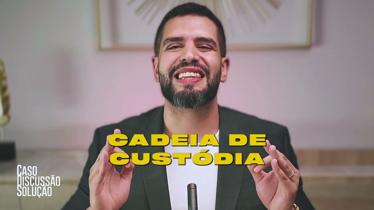 Trancamento de Ação Penal por Falha na Cadeia de Custódia — Aula Prática com Modelo de HC