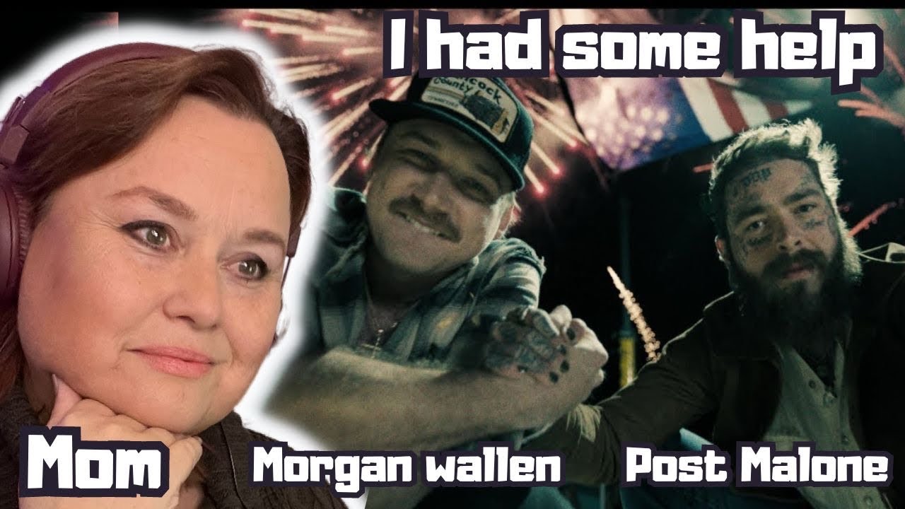 MOM Reacts To Post Malone - I Had Some Help (feat. Morgan Wallen) (Official Video)