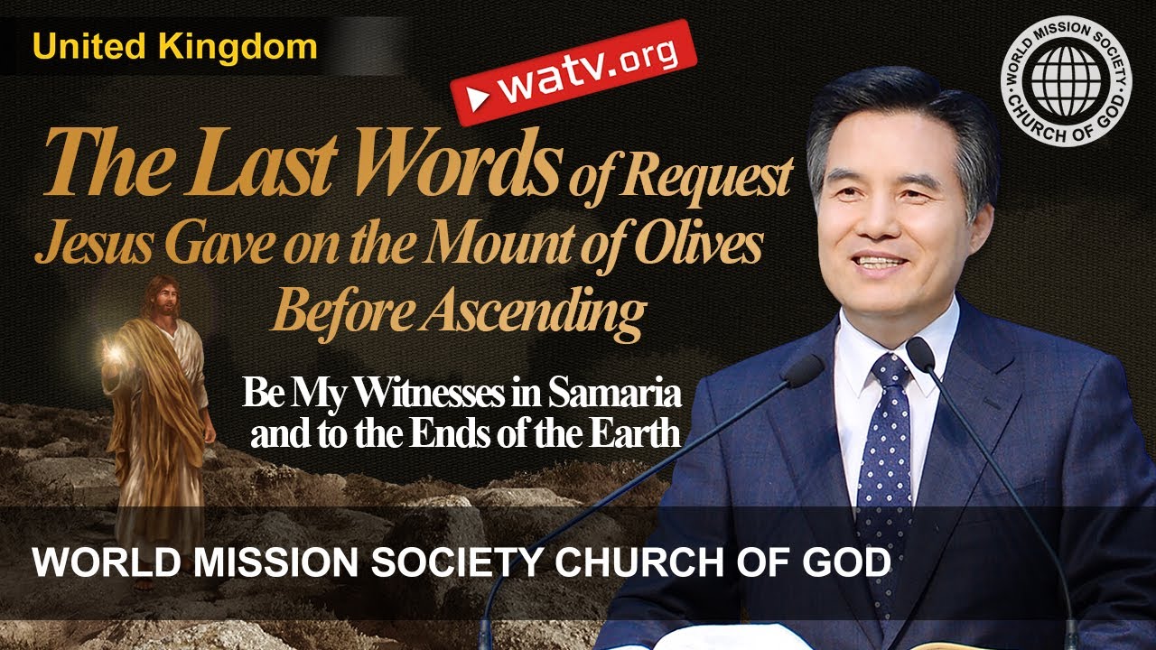 Be My Witnesses in Samaria and to the Ends of the Earth | WMSCOG, Church of God