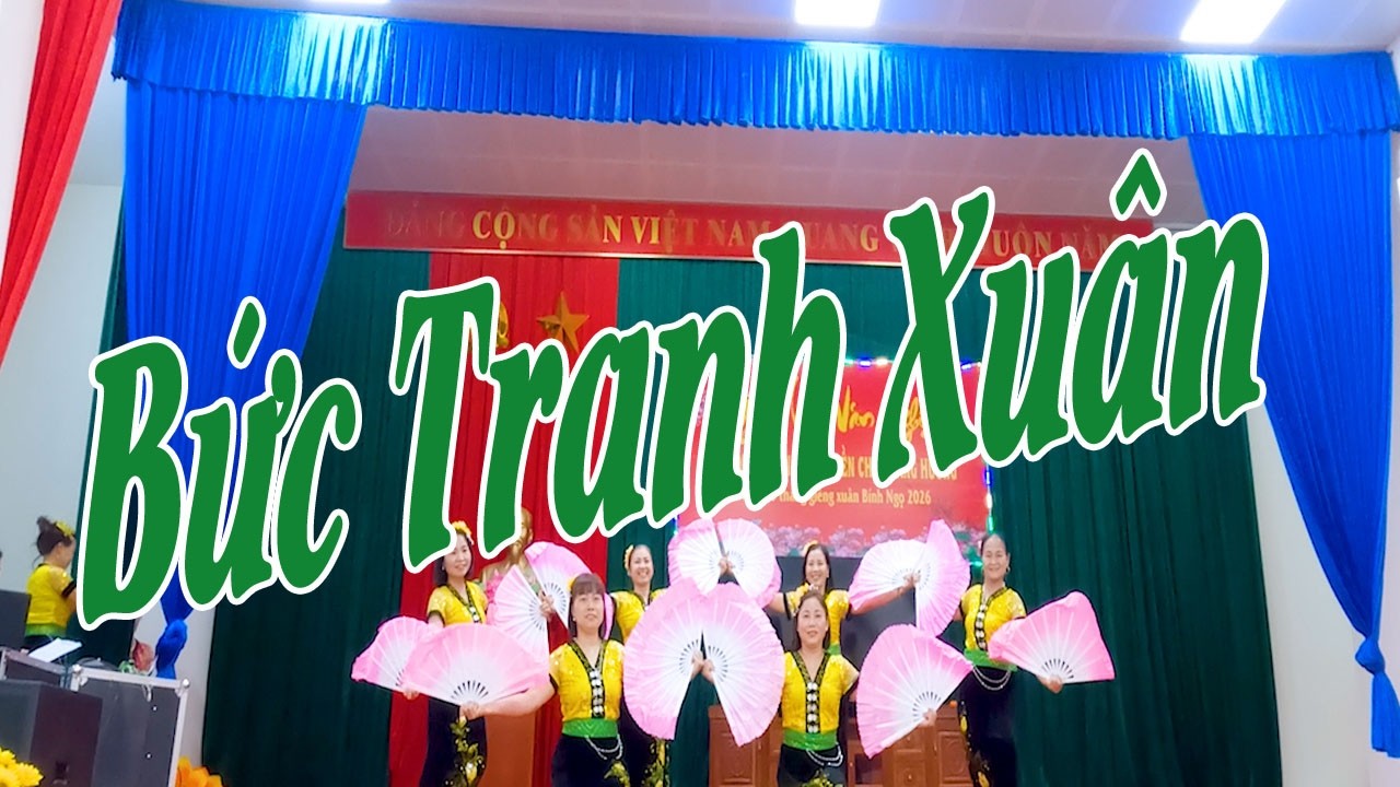 Bức Tranh Xuân - Học Nhảy Dân Vũ | Bắc Giang Quê Tôi