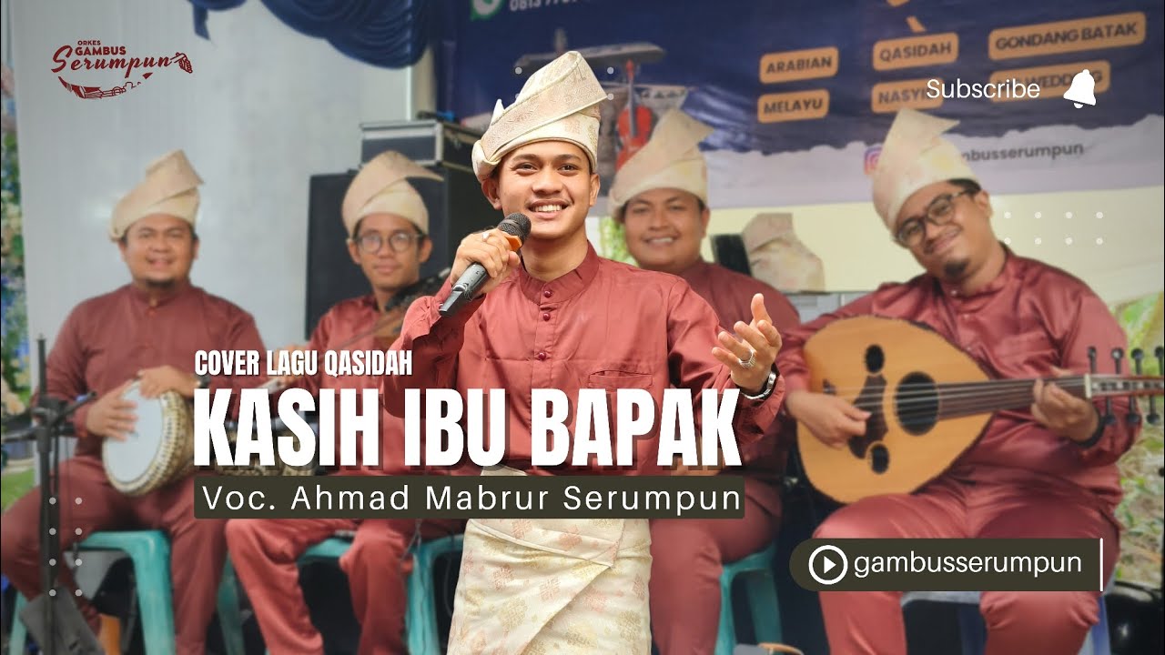 Gambus Serumpun | Cover Lagu Kasih Ibu Bapak | Voc : Ahmad Mabrur Serumpun