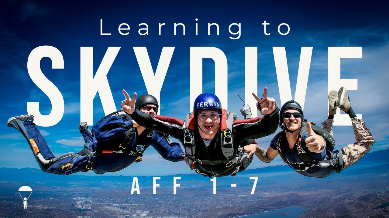 Learning to Skydive - AFF Level 1-7