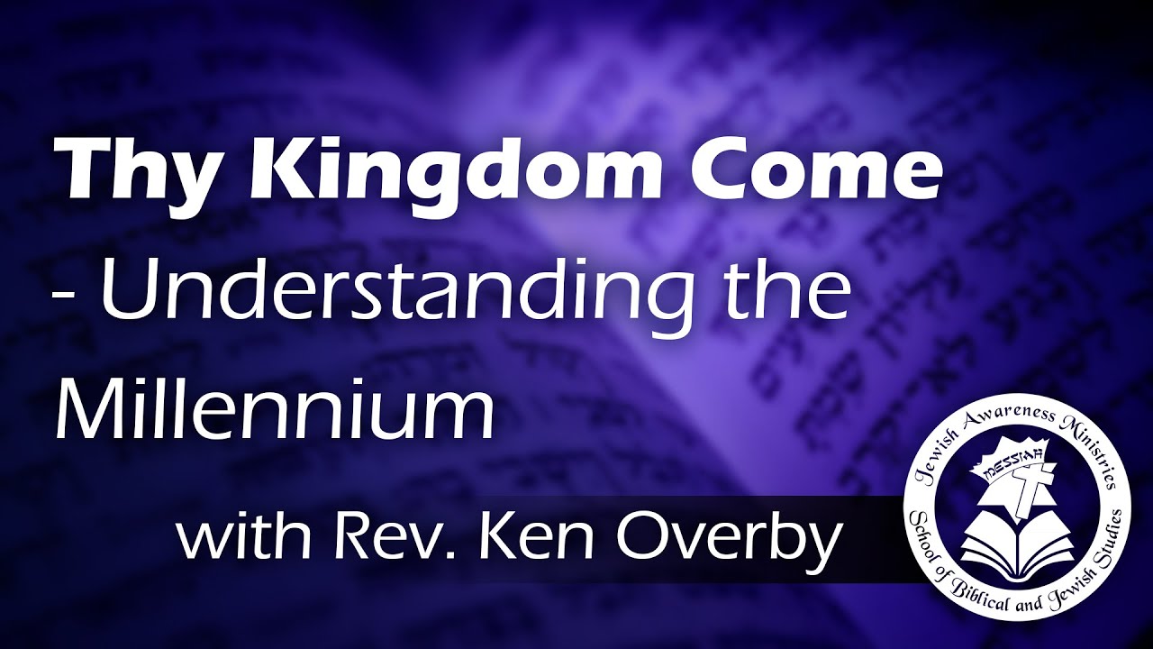 Thy Kingdom Come: Lesson 1