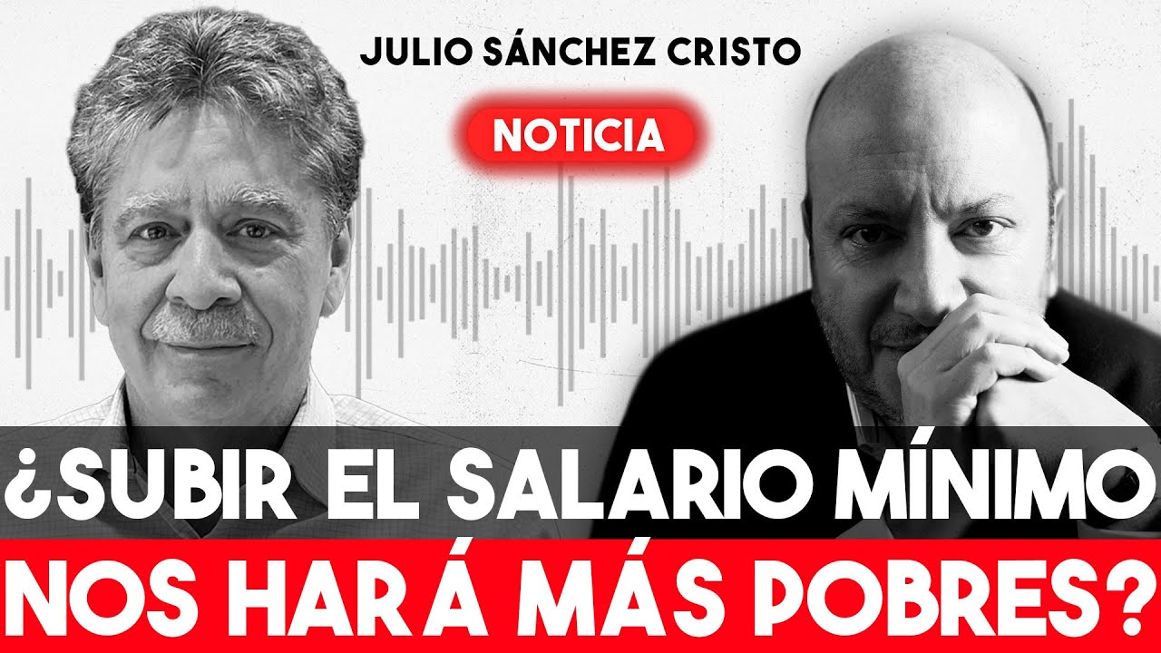 Aumento del salario m&iacute;nimo: Mac Master advierte que genera INFORMALIDAD Y POBREZA| Julio S&aacute;nchez