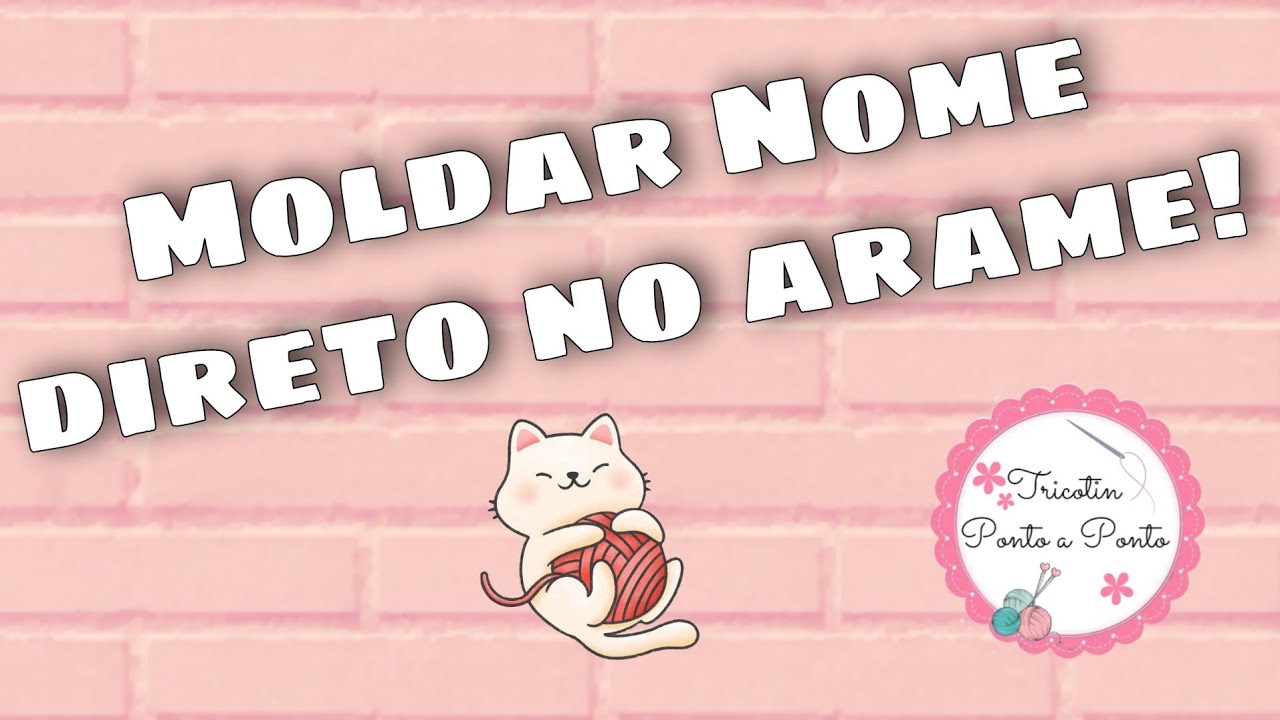 Moldar Nome Direto no Arame
