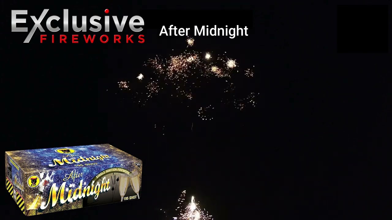 After Midnight - Exclusive Fireworks