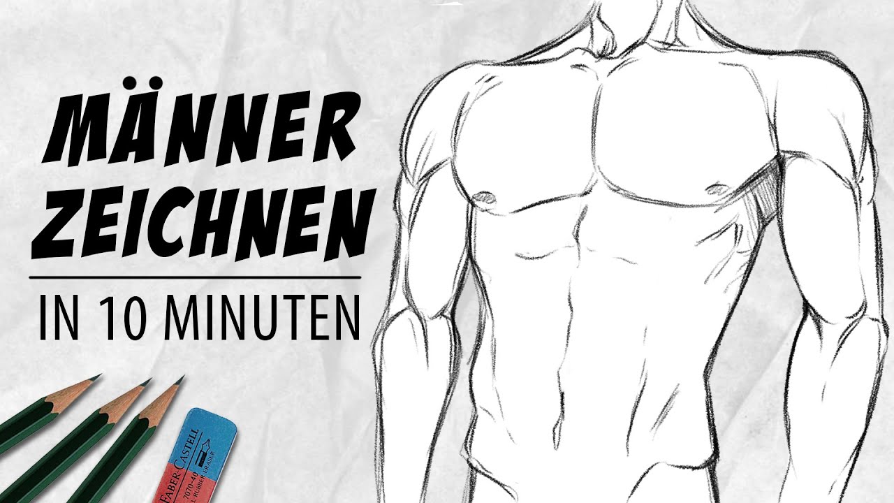 Männer DETAILLIERT zeichnen lernen | Anatomie für Anfänger
