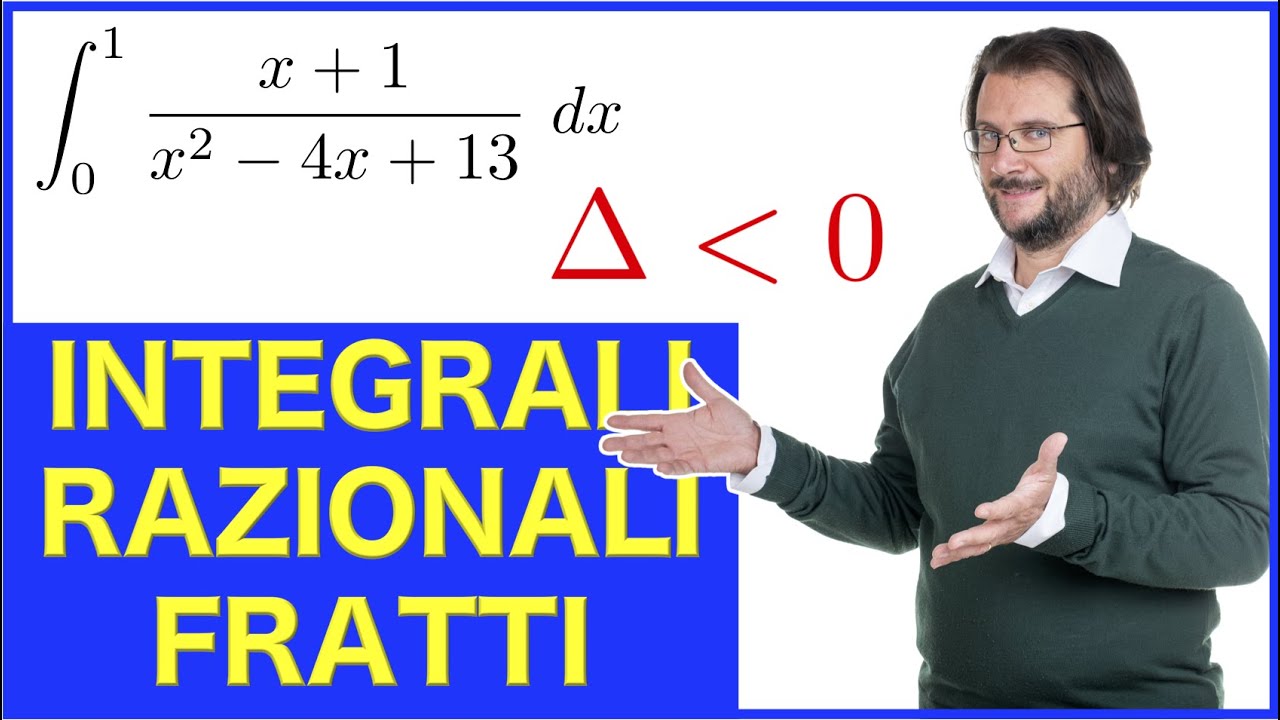 Integrale di funzione razionale fratta, caso del delta negativo
