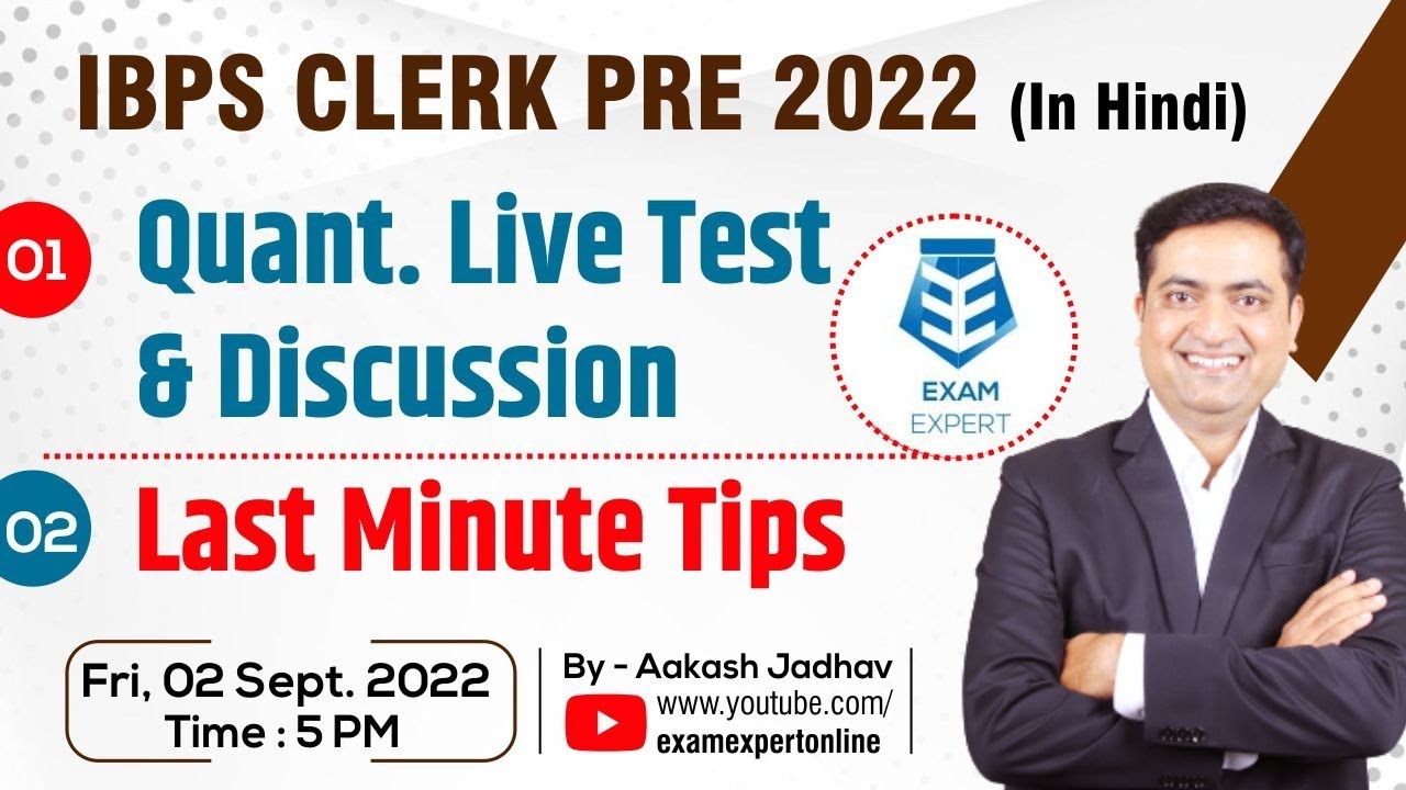IBPS Clerk Pre 2022 || Quant Live Test || Last Minute Tips || Aakash Jadhav