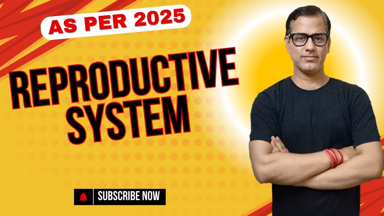 The Reproductive System | Human Reproduction ICSE Class 10 | @sirtarunrupani