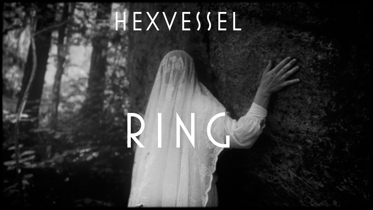 Hexvessel: Ring (Official Music Video)