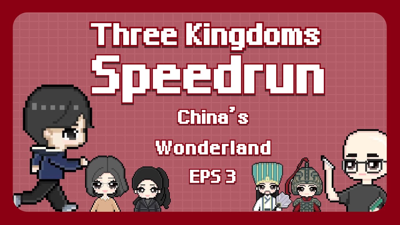 Three Kingdoms Speedrun