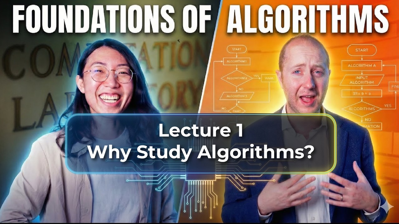 Why Study Algorithms - Foundations of Algorithms 2026s1 - Lecture 1