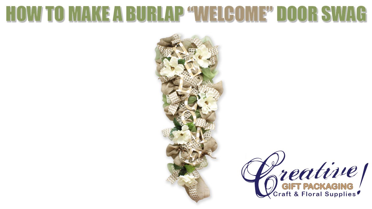 How to make a Burlap Welcome Swag! FREE How to Video!