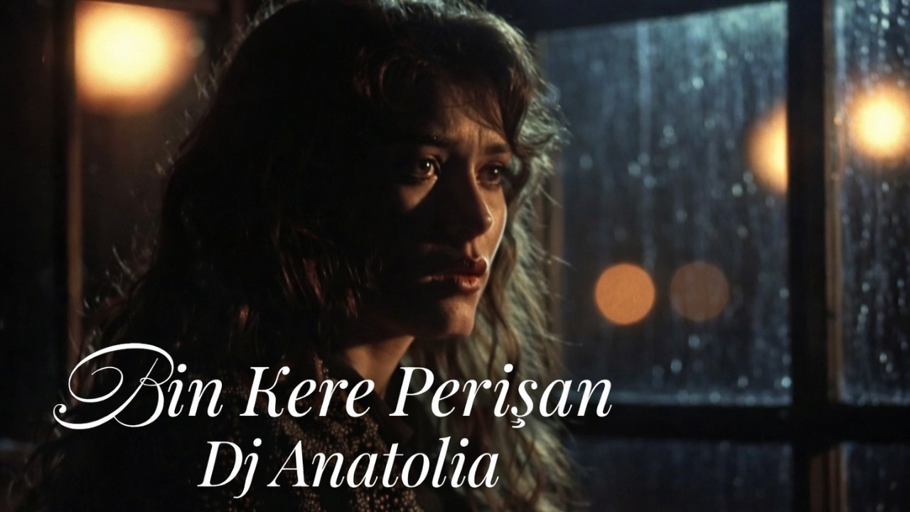 Bin Kere Perişan | Psychedelic Rock Lofi (Dj Anatolia)