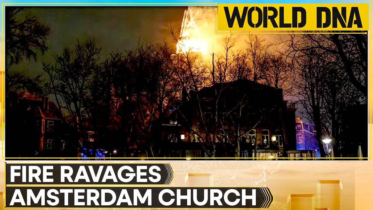 Amsterdam: Fire Rips Historic Church on New Year as Netherlands Sees &lsquo;Unprecedented Violence&rsquo; | DNA