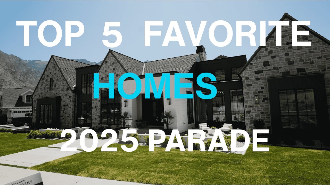 Top 5 Homes of the 2025 Utah Valley Parade of Homes