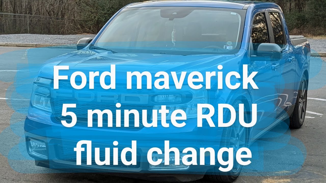 FORD Maverick 5 minute RDU fluid change
