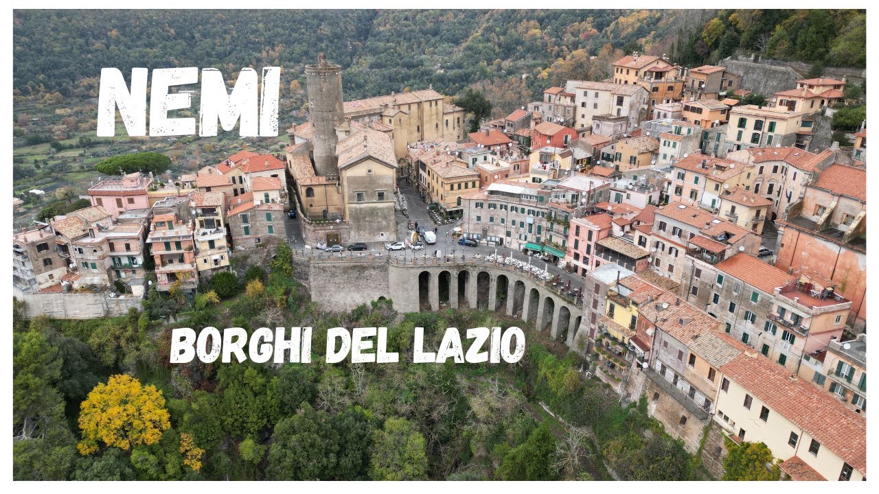 BORGHI del LAZIO -  NEMI