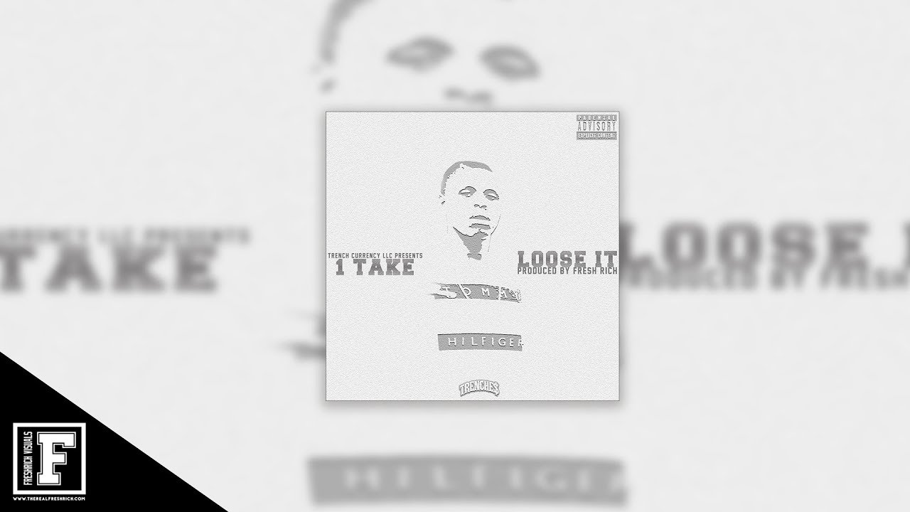 1Take - Loose It [ Prod. @1FreshRich ] ( Official Audio )