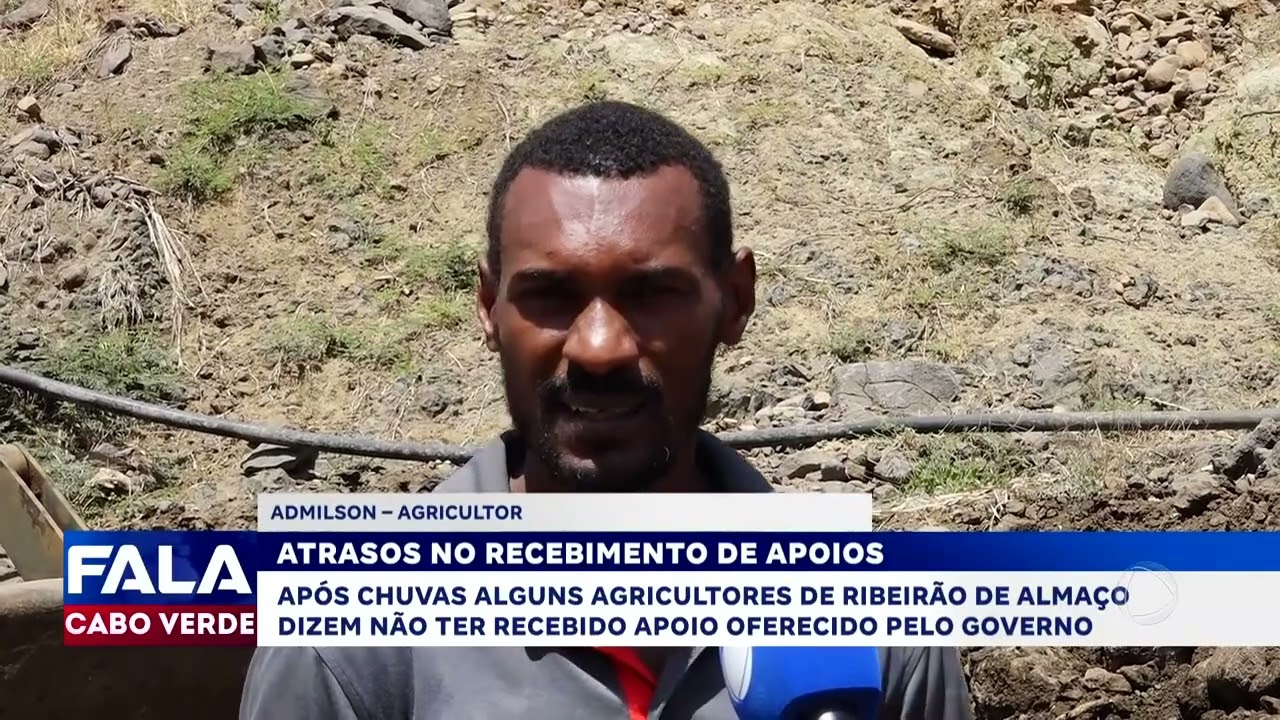Agricultores de Ribeirão de Almaço alegam não ter recebido apoio pós chuvas | Fala Cabo Verde