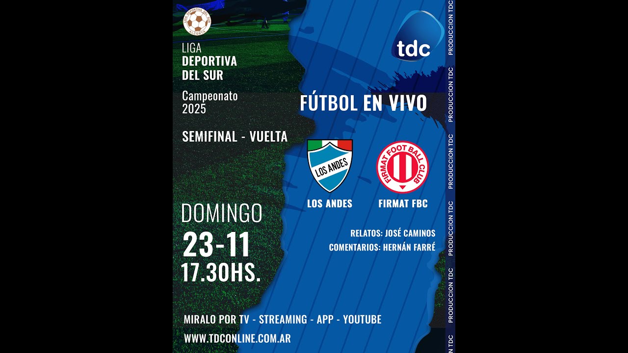 LOS ANDES VS FIRMAT FBC - LIGA DEPORTIVA DEL SUR - SEMIFINAL-VUELTA