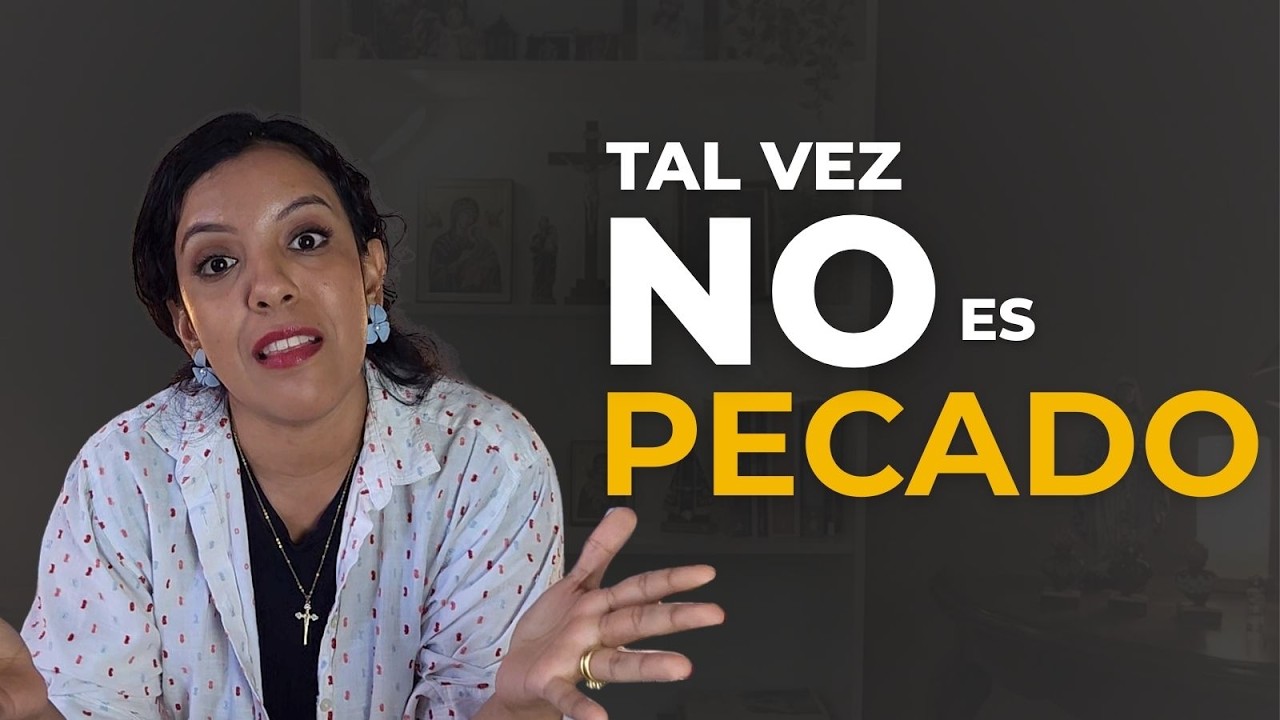¿Y si estás en pecado mortal… y no lo sabes?