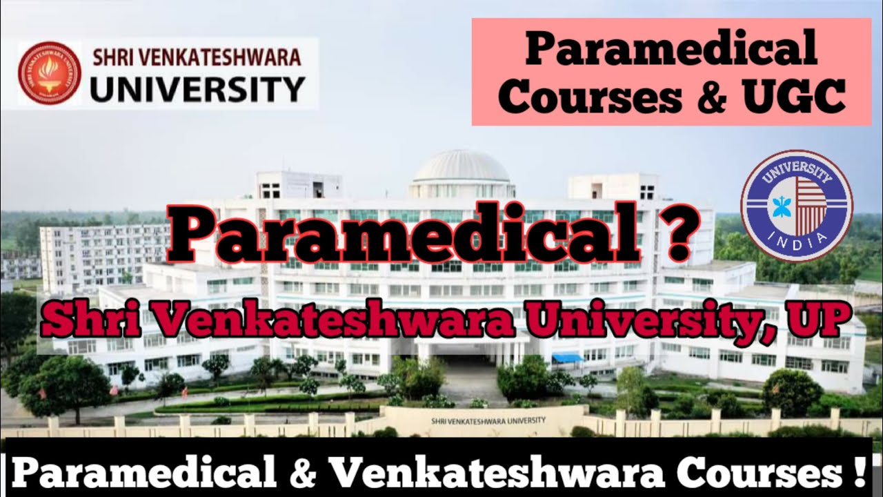 Shri Venkateshwara University & Paramedical Courses | Paramedical Update in Venkateshwara University